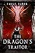 The Dragon's Traitor (The D...