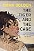 The Tiger and the Cage: A M...