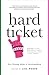 Hard Ticket: New Writing Ma...