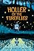Holler of the Fireflies