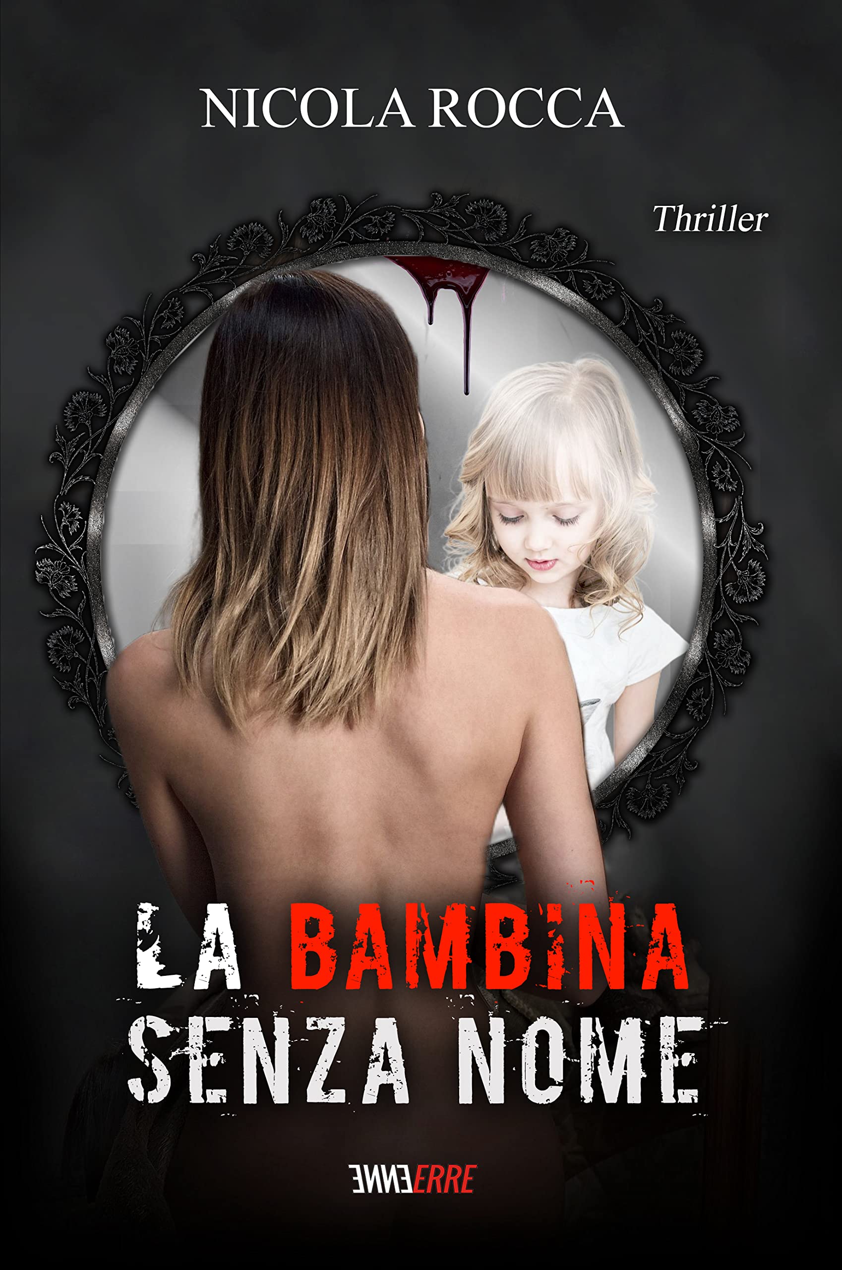 La bambina senza nome (Roberto Marazzi, #3) (Commissario Walker, #4)