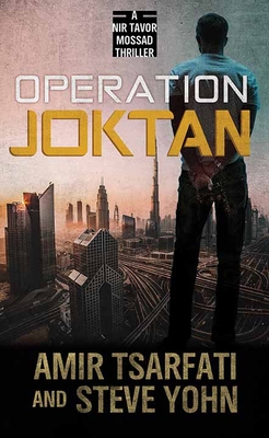 Operation Joktan (The Nir Tavor Mossad)