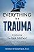 Everything is a Trauma: Introducing the ReiK Method © Volume 1