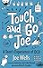 Touch and Go Joe, Updated Edition