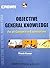 Objective General Knowledge...