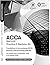FIA Business and Technology FBT (ACCA F1): Practice and Revision Kit