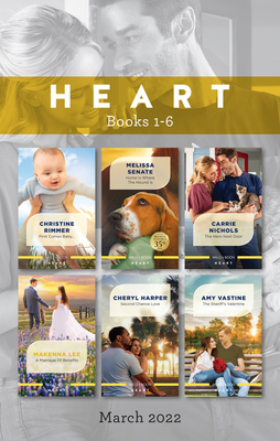 Heart Box Set Mar 2022/First Comes Baby.../Home is Where the Hound Is/The Hero Next Door/A Marriage of Benefits/Second Chance Love/The She (Wild Rose Sisters Book 2)