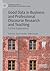 Good Data in Business and Professional Discourse Research and Teaching: Further Explorations (Communicating in Professions and Organizations)