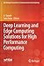 Deep Learning and Edge Computing Solutions for High Performance Computing (EAI/Springer Innovations in Communication and Computing)