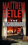 The Neighborhood by Matthew Betley