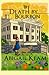 Death By Bourbon: A Josiah Reynolds Mystery 4