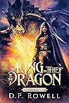 The King, the Thief, and the Dragon