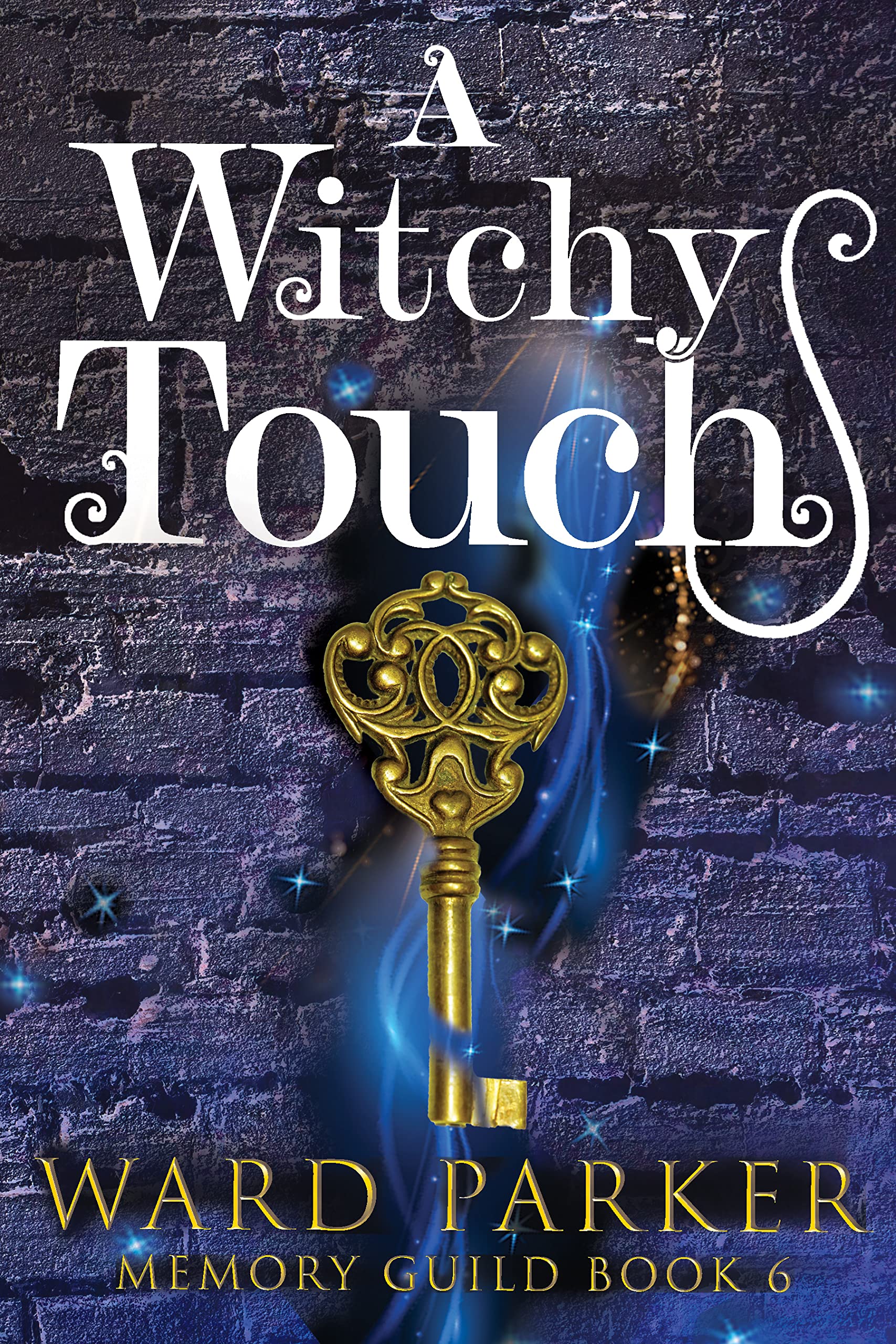 A Witchy Touch (Memory Guild #6)