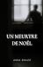 Un meurtre de No�l