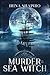 Murder on the Sea Witch (Redmond and Haze #7)