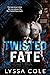 Twisted Fate