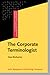 The Corporate Terminologist by Kara Warburton