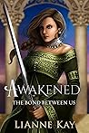 Awakened