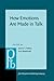 How Emotions Are Made in Talk (Pragmatics & Beyond New Series)