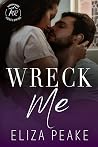 Wreck Me