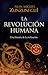 La revolución humana: una historia de la civilización / The Human Revolution: A Story of Civilization (Spanish Edition)