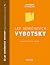 Lev Semiónovich Vygotsky, La escuela histórico-cultural (Comprende la Psicología, #29)