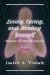 Loving, Caring, and Healing...