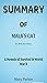 SUMMARY OF MALA'S CAT BY MALA KACENBERG: A Memoir of Survival in World War II