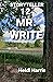 Mr. Write (Storyteller #12)