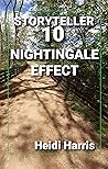Nightingale Effect (STORYTELLER #10)