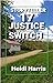 Justice Switch (Storyteller #17)