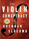 The Violin Conspiracy by Brendan Slocumb