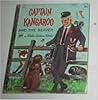 Captain Kangaroo And The Beaver by Carl Memling Captain Kangaroo And The Beaver by Carl Memling