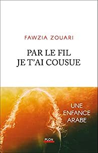 Par le fil je t'ai cousue
