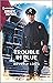 Trouble in Blue (Heroes of ...