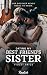 Dating My Best Friend's Sister by Violet Paige
