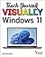 Teach Yourself VISUALLY Windows 11 (Teach Yourself VISUALLY (Tech))