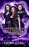 Curses: A Paranormal Academy Series (Academy of Magical Beings Book 2)