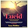Lucid: A memoir o...