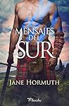 Mensajes del sur by Jane Hormuth