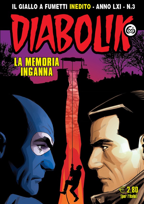 Diabolik Anno LXI n. 3: La memoria inganna (Mass Market Paperback)