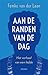 Aan de randen van de dag. Het verhaal van een liefde by Femke van der Laan