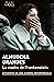La Madre de Frankenstein by Almudena Grandes