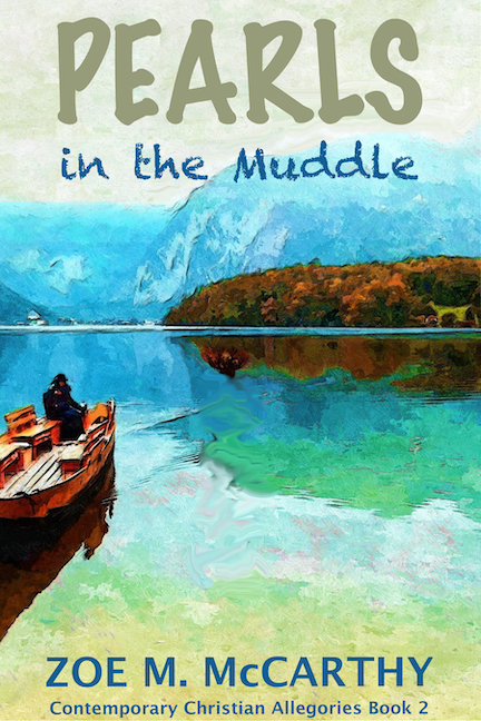 Pearls in the Muddle (Contemporary Christian Allegories, #2)