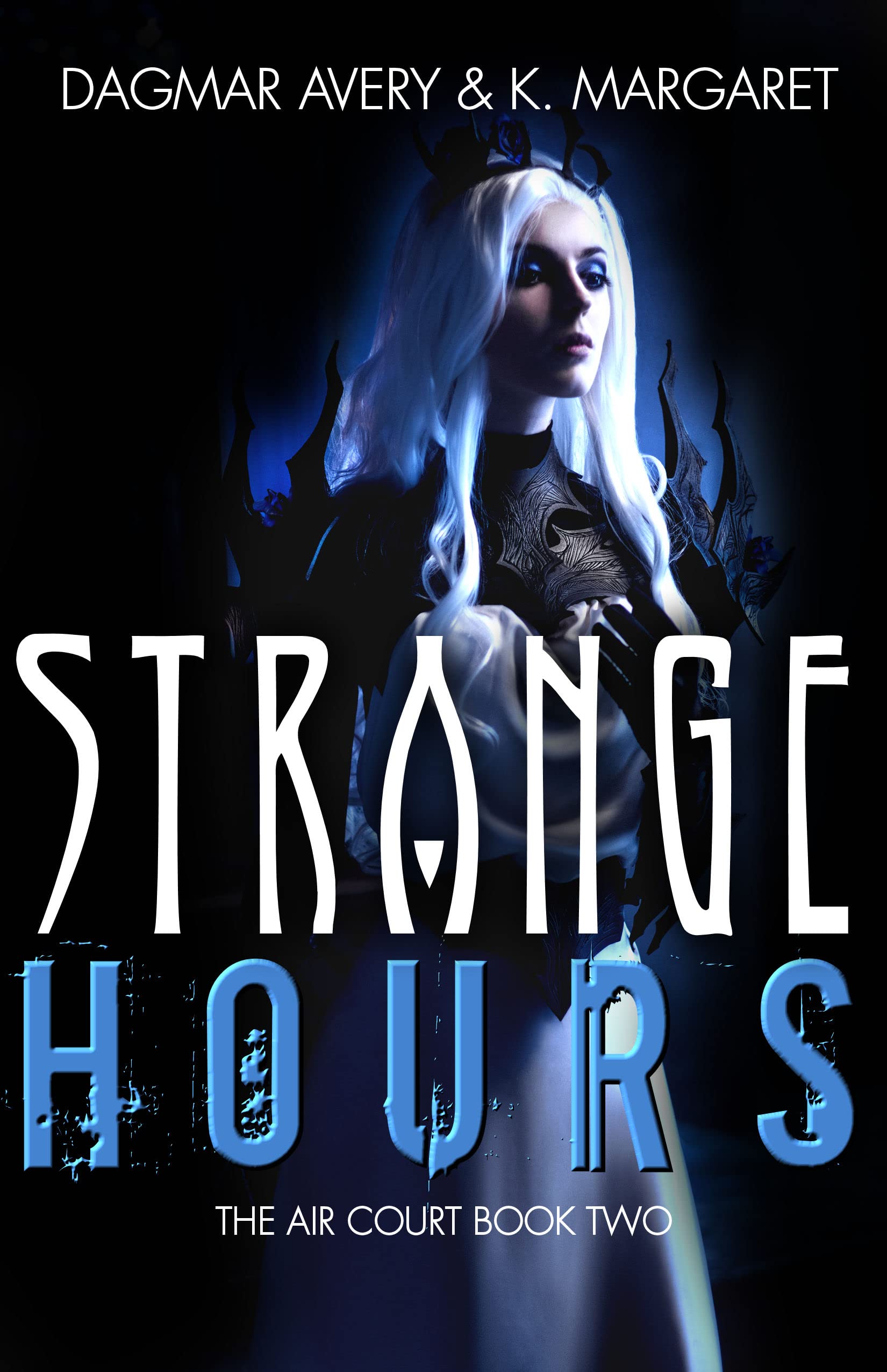 Strange Hours (The Air Court, #2)