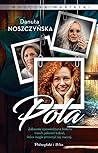 Pola (Wnuczka wariatki, #1)