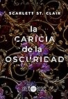 Book cover for La caricia de la oscuridad (Hades & Persephone, #1)