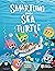 Smartling Saves a Sea Turtle by Mabel's Enterprise