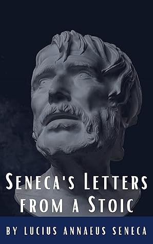 Seneca's Letters from a Stoic