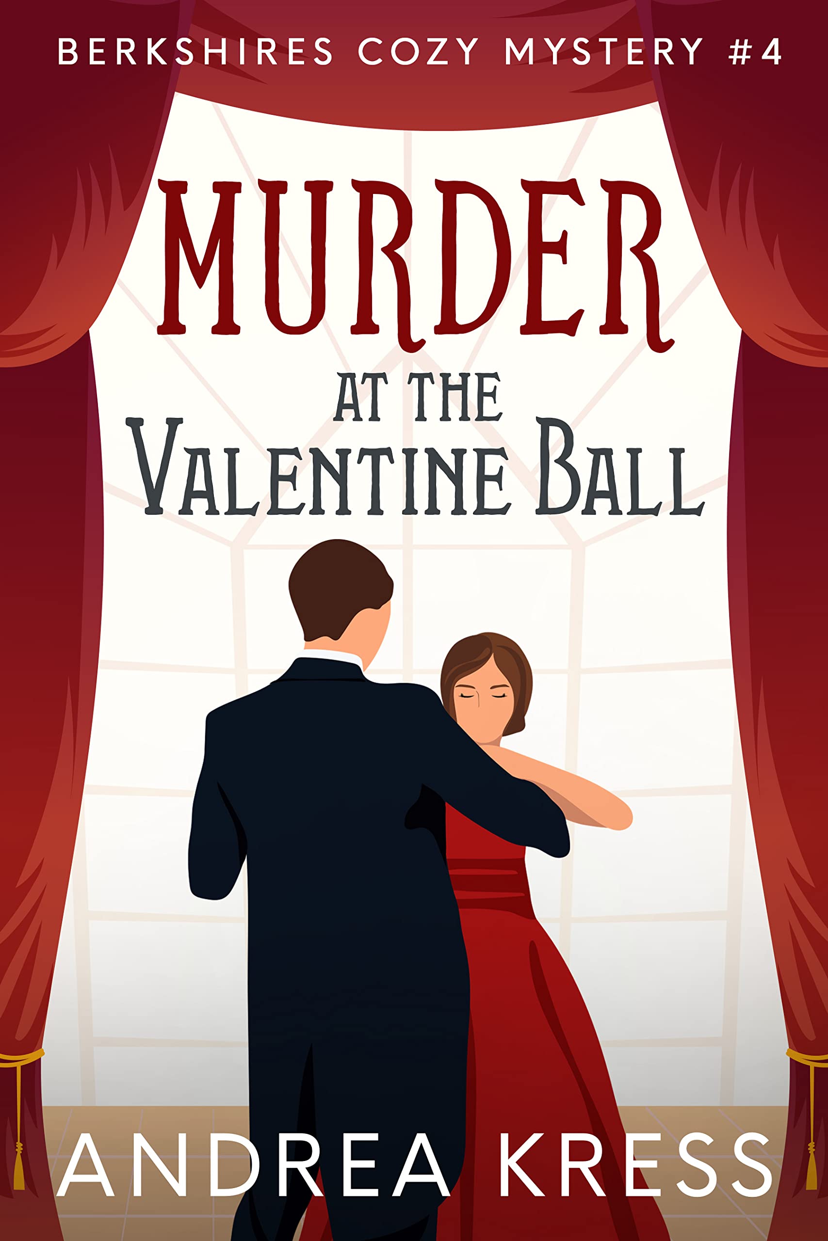 Murder at the Valentine Ball (Berkshires Cozy Mystery #4)